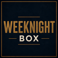 Weeknight Box